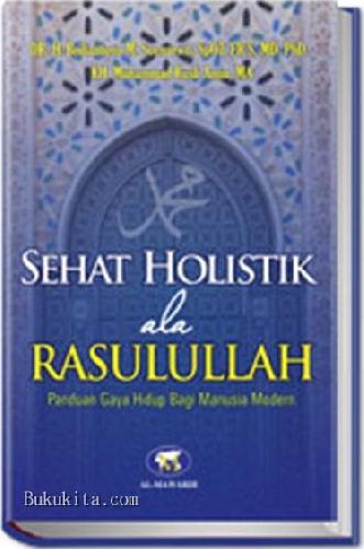 Cover Buku Sehat Holistik ala Rasulullah (2011)