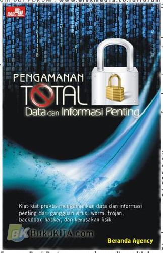 Cover Buku Pengamanan Total Data dan Informasi Penting