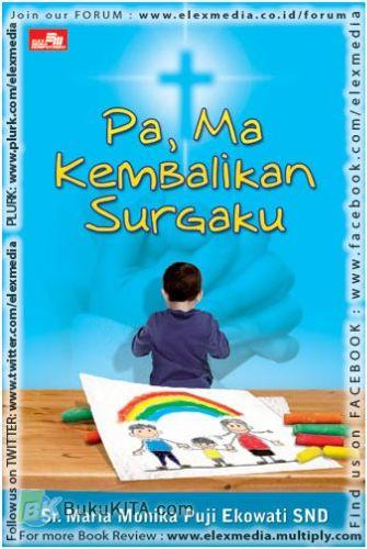 Cover Buku Pa, Ma Kembalikan Surgaku