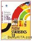 Cover Buku PASW STATISTICS 18 - BELAJAR STATISTIK MENJADI MUDAH DAN CEPAT