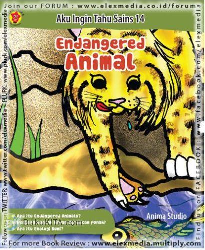Cover Buku Aku Ingin Tahu Sains #14 - Endangered Animal