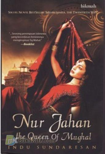 Cover Buku Nur Jahan the Queen of Mughal