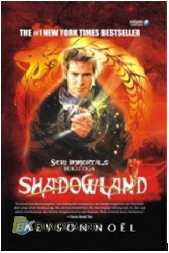 Cover Buku Seri Immortals 3 : Shadowland