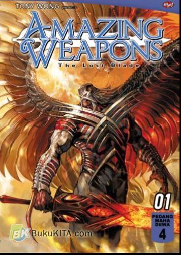 Cover Buku Amazing Weapons - The Lost Blade 1