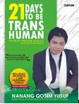 21 Days to be Transhuman : Panduan Menjadi Manusia di Atas Rata-Rata