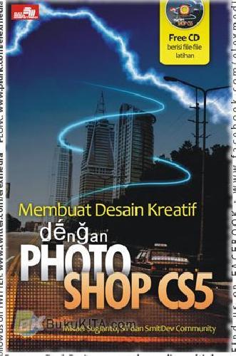 Cover Buku Membuat Desain Kreatif dengan Photoshop CS5