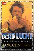 TS : Dead Lucky