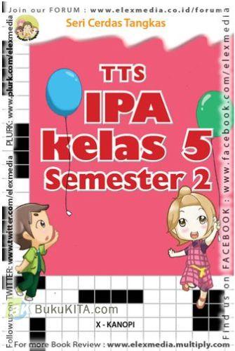 Cover Buku Seri Cerdas Tangkas: TTS IPA Kls. 5 Semester 2