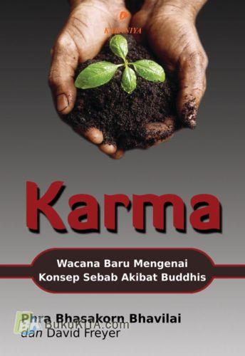 Cover Buku Karma : Wacana Baru Mengenai Konsep Sebab-Akibat Buddhis