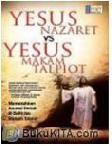 Cover Buku Yesus Nazaret vs Yesus Makam Talpiot