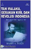 Cover Buku Tan Malaka, Gerakan Kiri, dan Revolusi Indonesia Jilid 3 : maret 1947 - Agustus
