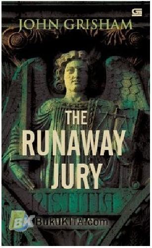 Cover Buku Juri Pilihan - The Runaway Jury (Cetak ulang ganti cover)