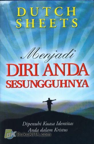 Cover Buku Menjadi Diri Anda Sesungguhnya