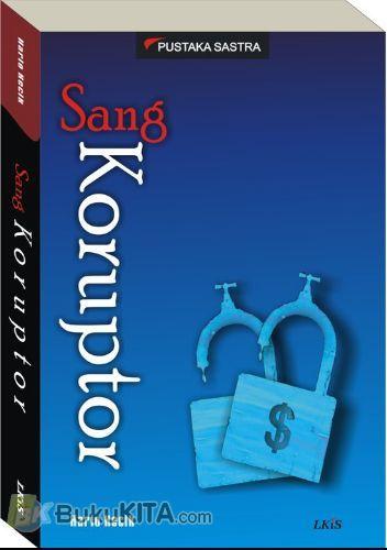 Cover Depan Buku Sang Koruptor