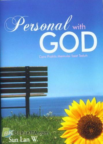 Cover Buku Personal With God : Cara Praktis Memulai Saat Teduh