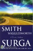 SMITH WIGGLESWORTH Bicara tentang SURGA