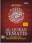 Al-Quran Tematis : Panduan Praktis Memahami Ayat-Ayat Al-Quran