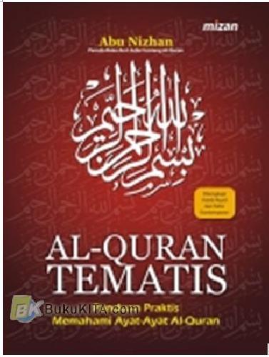 Cover Buku Al-Quran Tematis : Panduan Praktis Memahami Ayat-Ayat Al-Quran