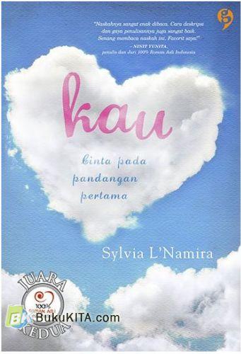 Cover Buku KAU : Cinta Pada Pandangan Pertama