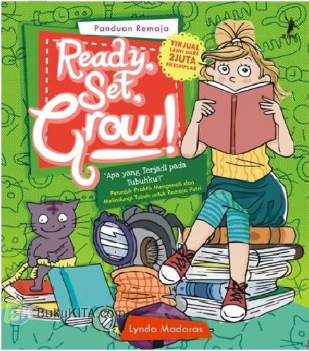 Cover Buku Ready, Set, Grow! : Apa Yang Terjadi dengan Tubuhku?