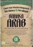 Mudah dan Cepat Menguasai Tata Bahasa & Percakapan Bahasa Arab (plus CD)