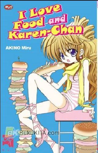 Cover Buku I Love Food and Karen-Chan