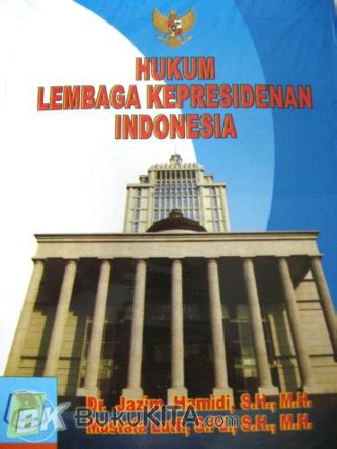 Cover Buku Hukum lembaga kepresidenan