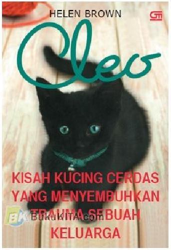 Cover Buku Cleo : Kucing Hitam Kecil yang Menolong Menyembuhkan Sebuah Keluarga