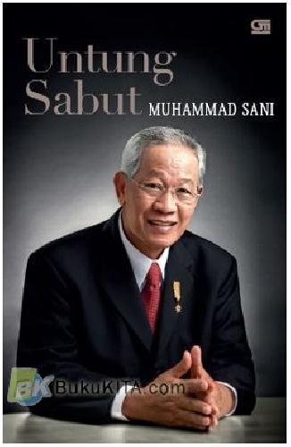 Cover Buku Untung Sabut Muhammad Sani (Soft Cover)