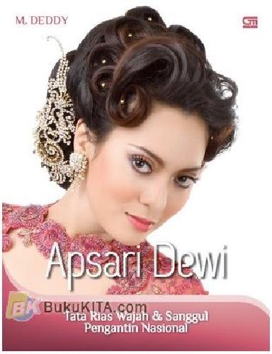 Cover Buku Apsari Dewi : Tata Rias Wajah & Sanggul Pengantin Nasional