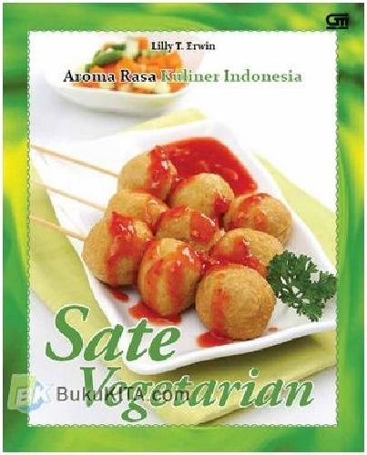 Cover Buku Aroma Rasa Kuliner Indonesia : Sate Vegetarian