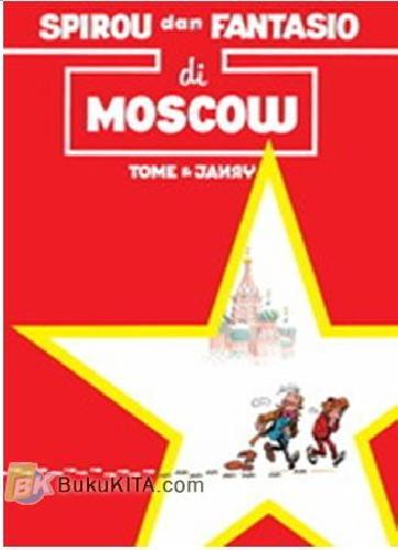 Cover Buku LC: Spirou-Spirou di Moskow