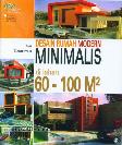 Desain Rumah Modern Minimalis di lahan 60-100M2