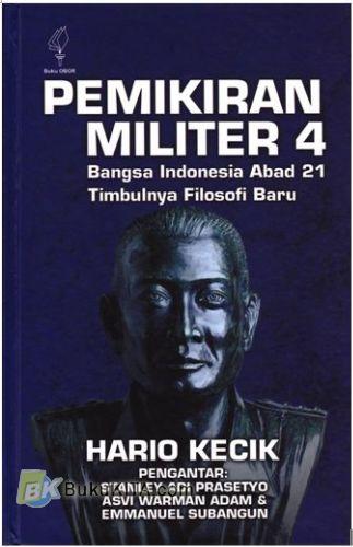 Cover Buku Pemikiran Militer 4 : Bangsa Indonesia Abad 21 Timbulnya Filosofi Baru