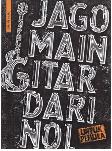 Cover Buku Jago Bermain Gitar Dari Nol