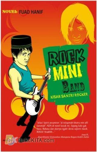 Cover Buku Rock Mini Band : Kisah Santri Rocker