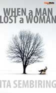 Cover Buku When a Man Lost a Woman