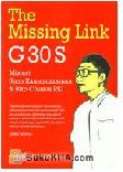 The Missing Link G30S