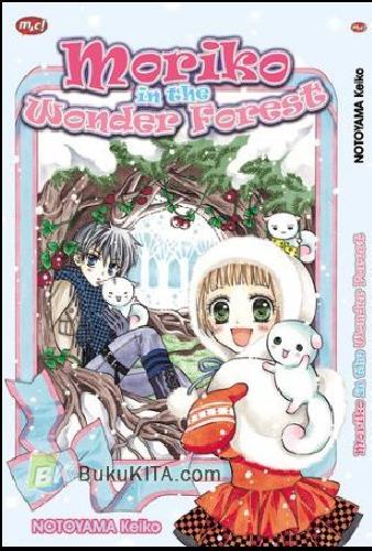Cover Buku Moriko in The Wonder Forest