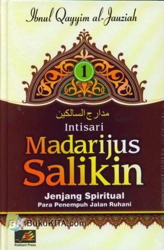 Cover Buku Madarijus Salikin #1 : Jenjang Spiritual Para Penempuh Jalan Ruhani 