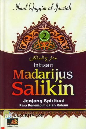 Cover Buku Madarijus Salikin #2 : Jenjang Spiritual Para Penempuh Jalan Ruhani 