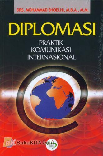 Cover Buku Diplomasi Praktis Komunikasi Internasional
