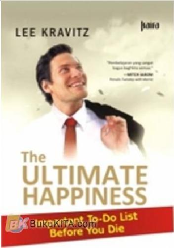 Cover Buku The Ultimate Happiness