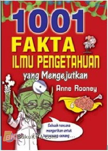 Cover Buku 1001 Fakta Ilmu Pengetahuan Yang Mengejutkan