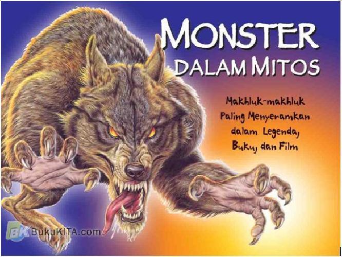 Cover Buku Monster Dalam Mitos (Mythical Monsters)