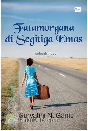 Cover Buku Fatamorgana di Segitiga Emas