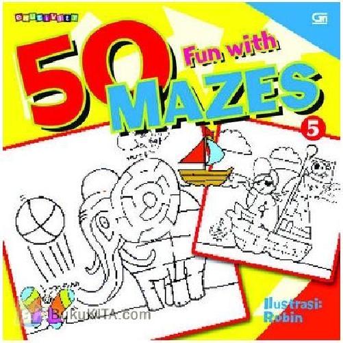 Cover Buku Fun With 50 Mazes