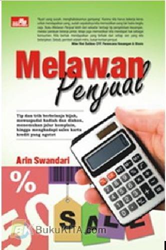 Cover Buku Melawan Penjual (Tip & Trik Belanja Efisien & Efektif)