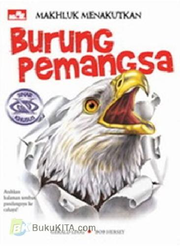Cover Buku Makhluk Menakutkan : Burung Pemangsa