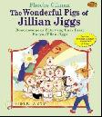 The Wonderful Pigs of Jillian Jiggs - Boneka-Bomeka Babi yang Luar Biasa